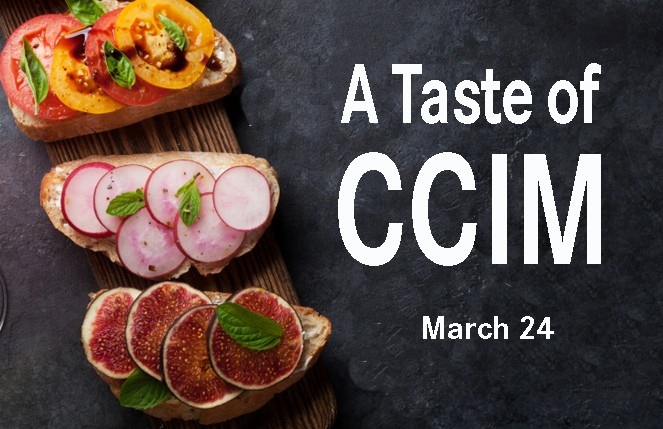 A Taste of CCIM