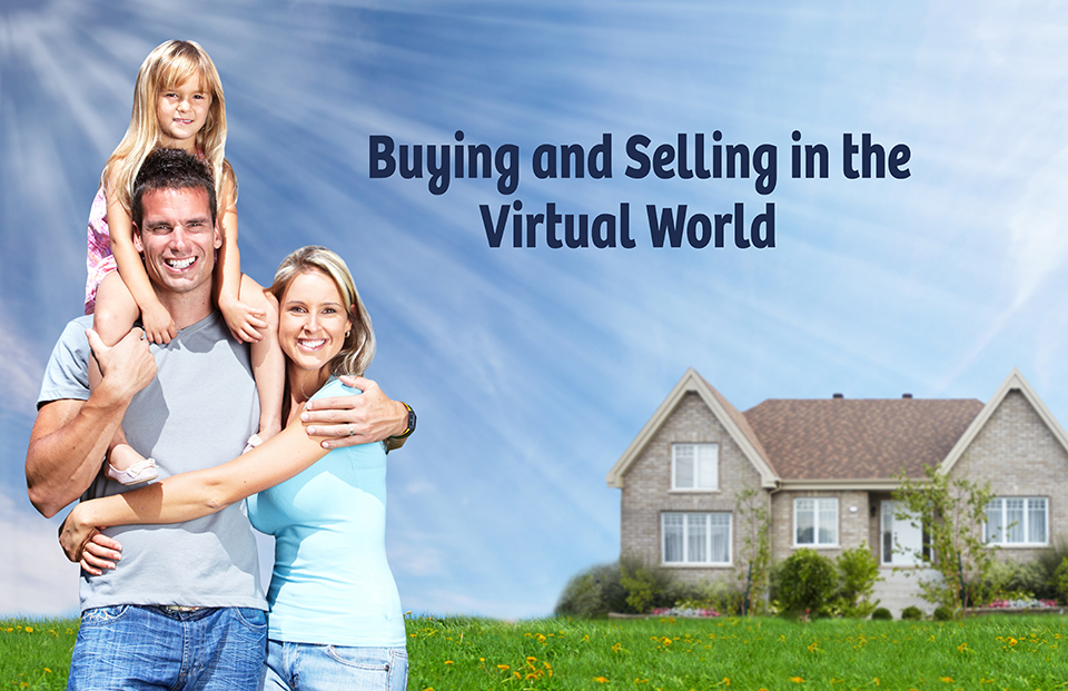 Buying and Selling in the Virtual World